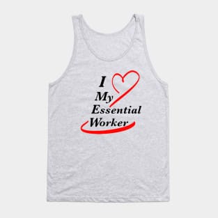 I Love My Essential Worker Tank Top